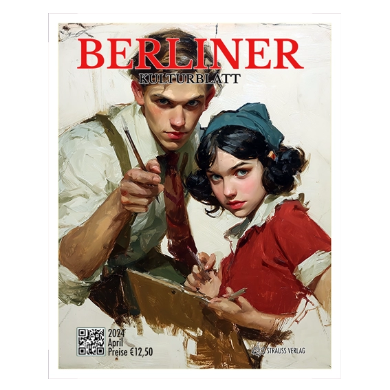 BERLINER KULTURBLATT: 2024-4 April