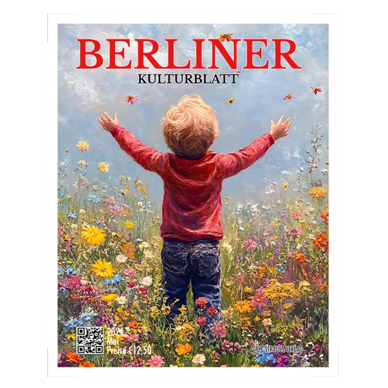 BERLINER KULTURBLATT: 2024-5 Mai