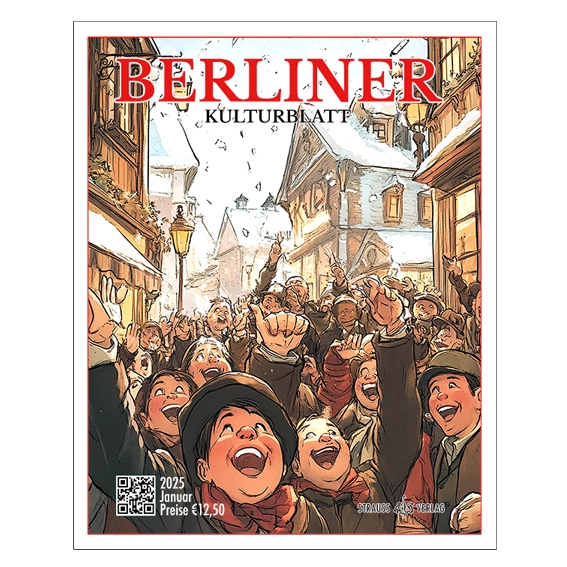 BERLINER KULTURBLATT: 2025-1 Januar