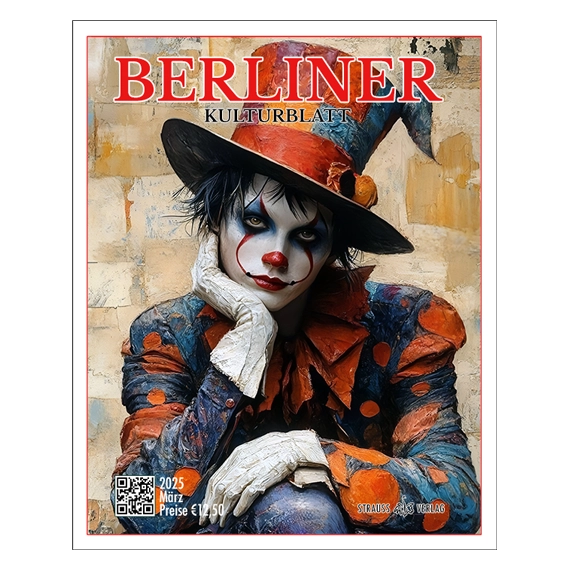 BERLINER KULTURBLATT: 2025-3 Marz