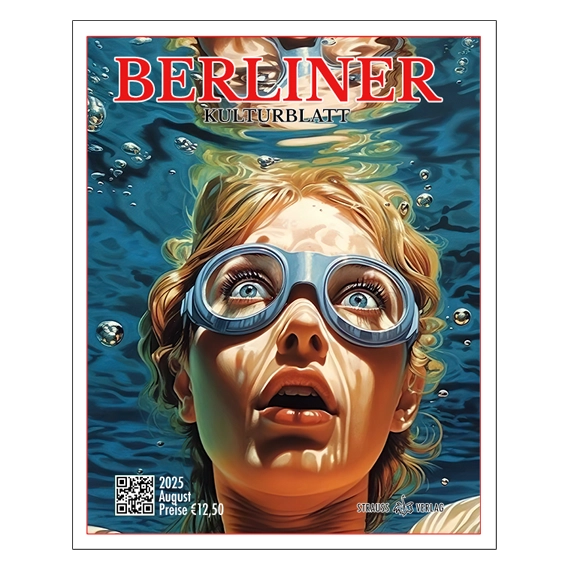 BERLINER KULTURBLATT: 2025-8 August