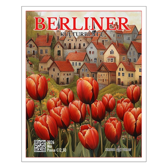 BERLINER KULTURBLATT: 2026-5 Mai