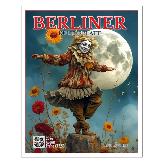 BERLINER KULTURBLATT: 2026-8 August