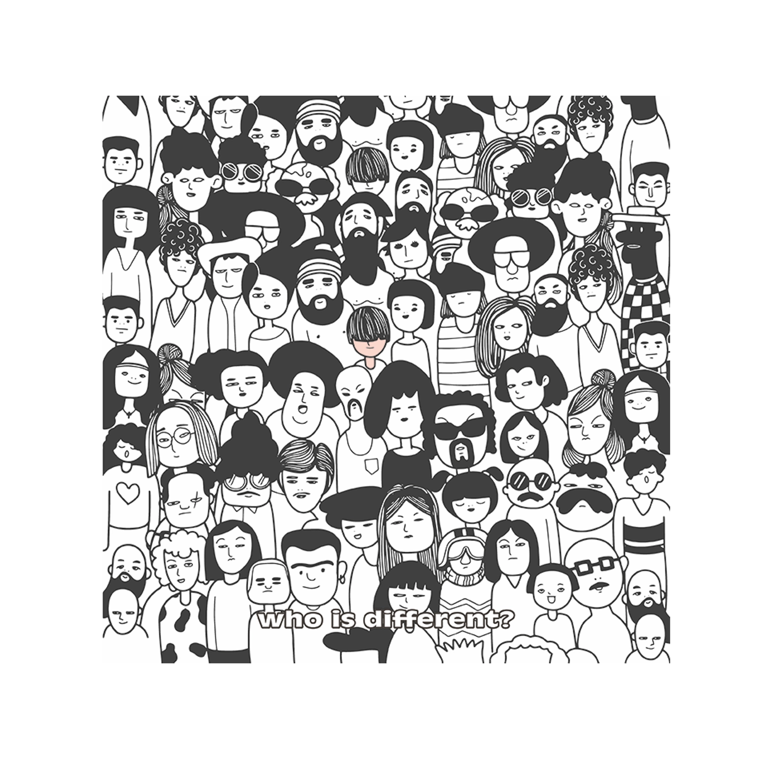 Who is different?
